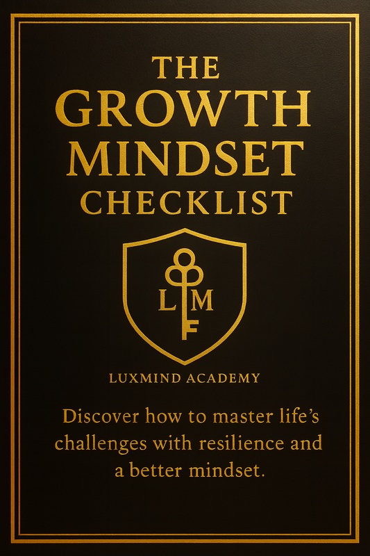 The Growth Mindset Checklist