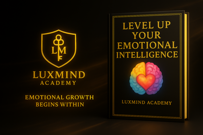 Level Up Your Emotional Intelligence