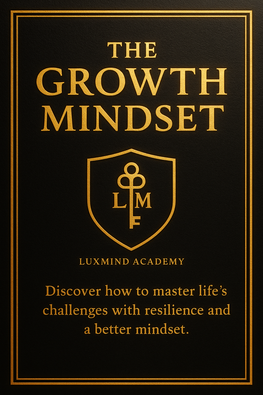 The Growth Mindset